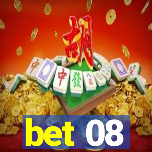 bet 08